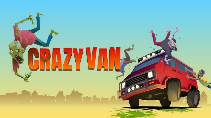 Crazy Van gameplay with zombie smashing and truck upgrades